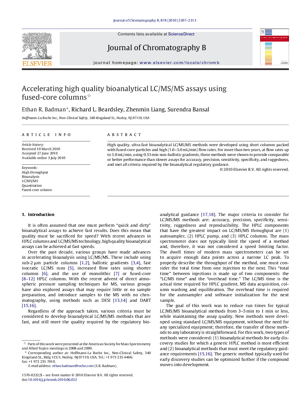 Accelerating high quality bioanalytical LC/MS/MS assays using fused-core columns 