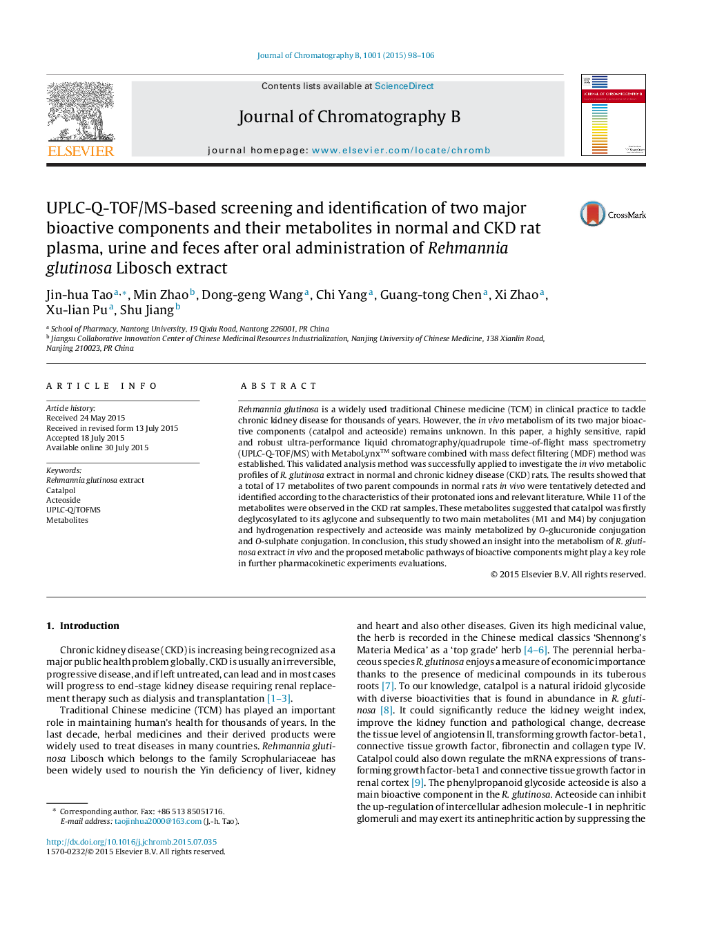 UPLC-Q-TOF/MS-based screening and identification of two major bioactive components and their metabolites in normal and CKD rat plasma, urine and feces after oral administration of Rehmannia glutinosa Libosch extract