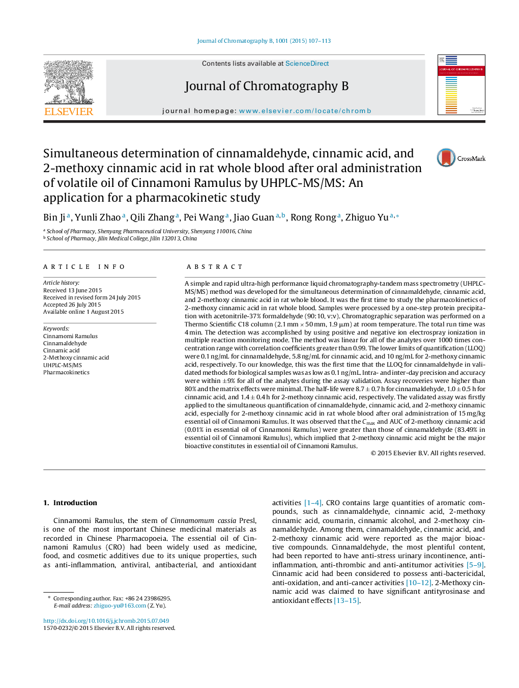 Simultaneous determination of cinnamaldehyde, cinnamic acid, and 2-methoxy cinnamic acid in rat whole blood after oral administration of volatile oil of Cinnamoni Ramulus by UHPLC-MS/MS: An application for a pharmacokinetic study