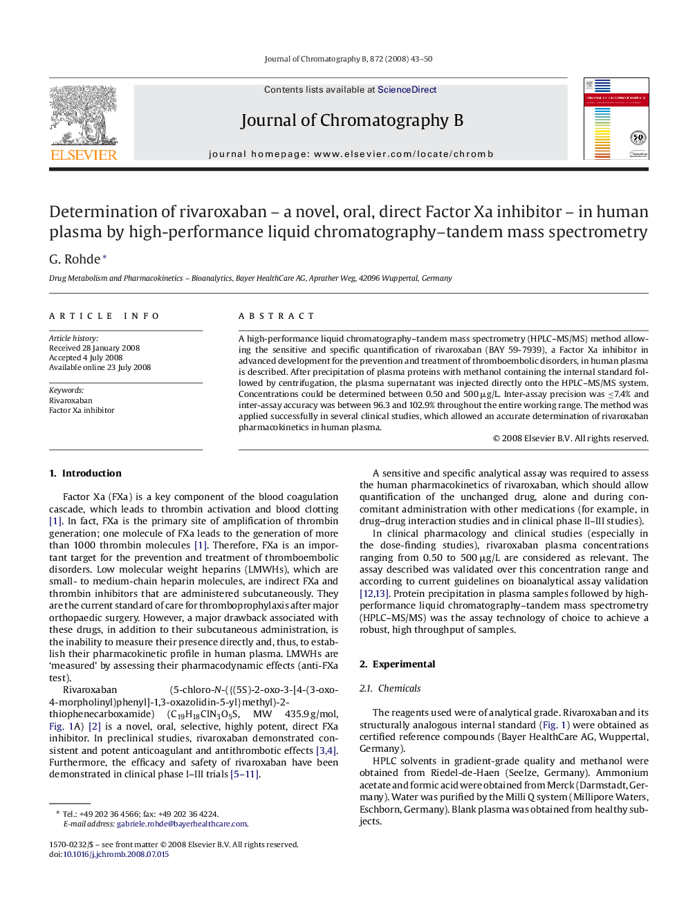 Determination of rivaroxaban – a novel, oral, direct Factor Xa inhibitor – in human plasma by high-performance liquid chromatography–tandem mass spectrometry