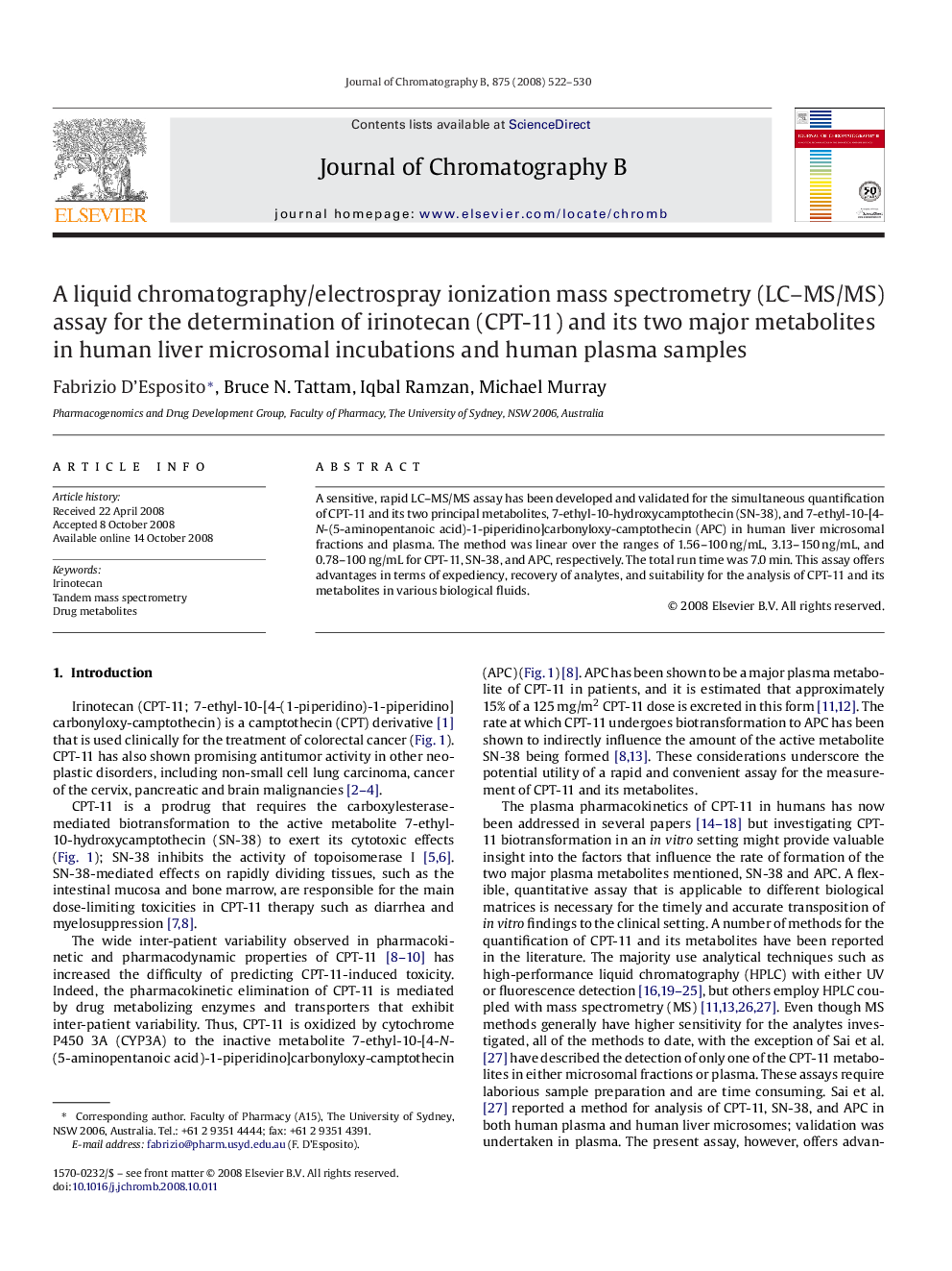 A liquid chromatography/electrospray ionization mass spectrometry (LC–MS/MS) assay for the determination of irinotecan (CPT-11) and its two major metabolites in human liver microsomal incubations and human plasma samples