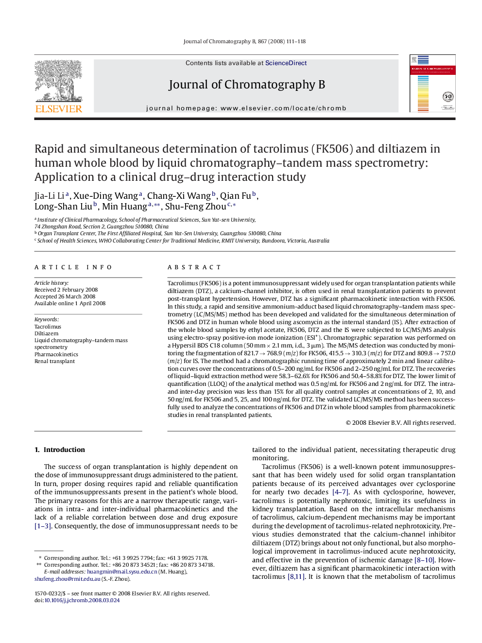 Rapid and simultaneous determination of tacrolimus (FK506) and diltiazem in human whole blood by liquid chromatography–tandem mass spectrometry: Application to a clinical drug–drug interaction study