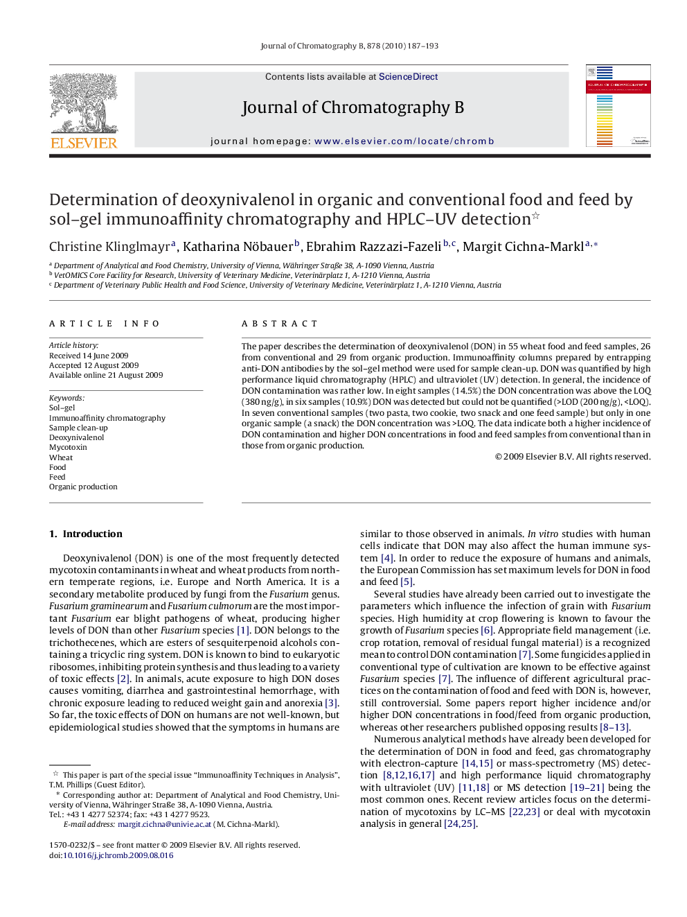 Determination of deoxynivalenol in organic and conventional food and feed by sol–gel immunoaffinity chromatography and HPLC–UV detection 