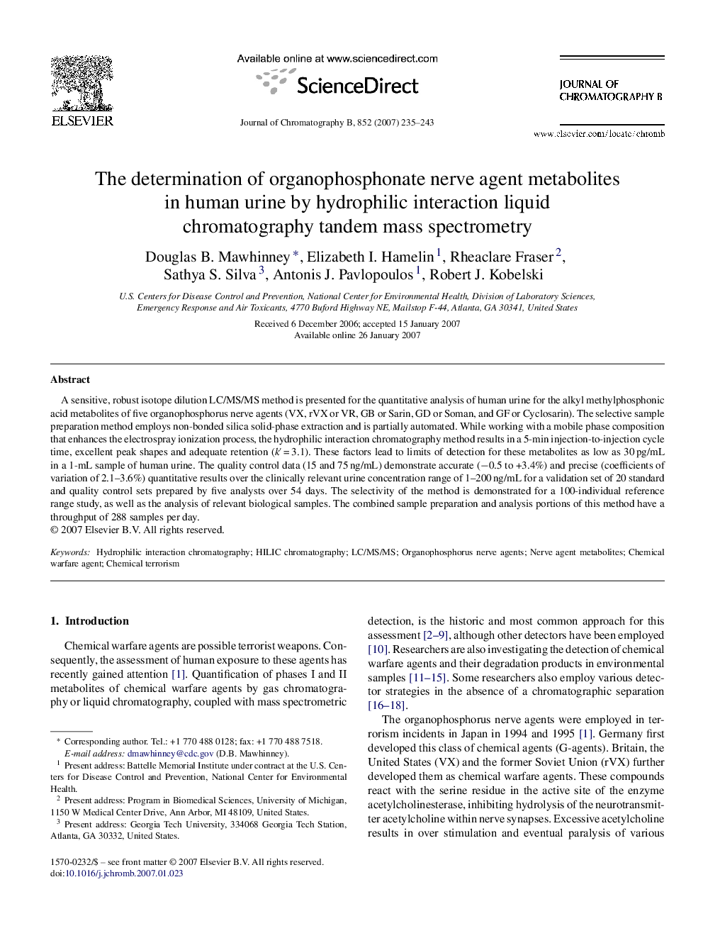 The determination of organophosphonate nerve agent metabolites in human urine by hydrophilic interaction liquid chromatography tandem mass spectrometry