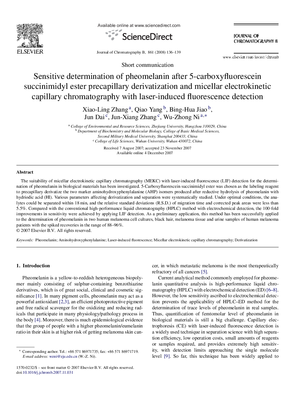 Sensitive determination of pheomelanin after 5-carboxyfluorescein succinimidyl ester precapillary derivatization and micellar electrokinetic capillary chromatography with laser-induced fluorescence detection