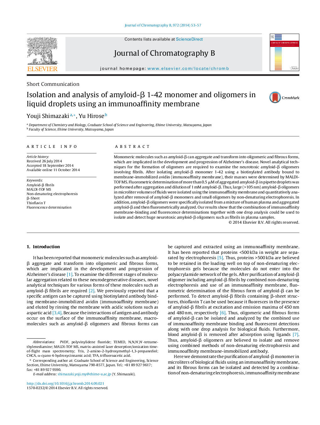 Isolation and analysis of amyloid-Î² 1-42 monomer and oligomers in liquid droplets using an immunoaffinity membrane