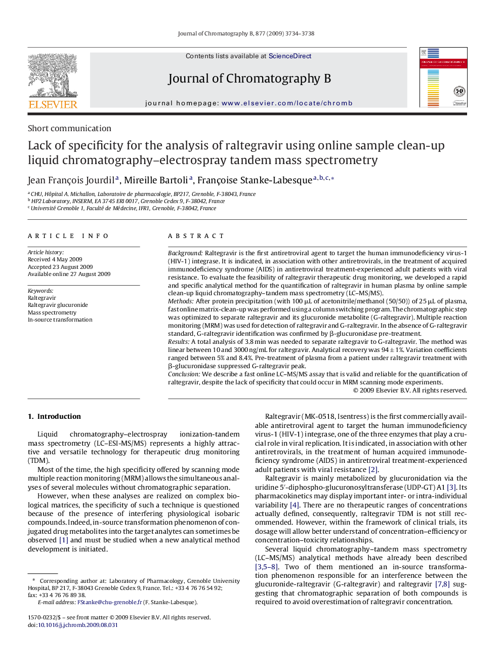 Lack of specificity for the analysis of raltegravir using online sample clean-up liquid chromatography–electrospray tandem mass spectrometry