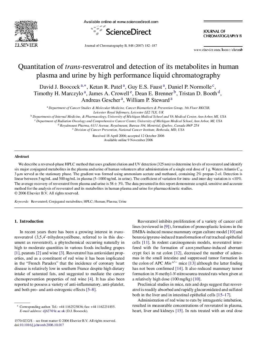 Quantitation of trans-resveratrol and detection of its metabolites in human plasma and urine by high performance liquid chromatography