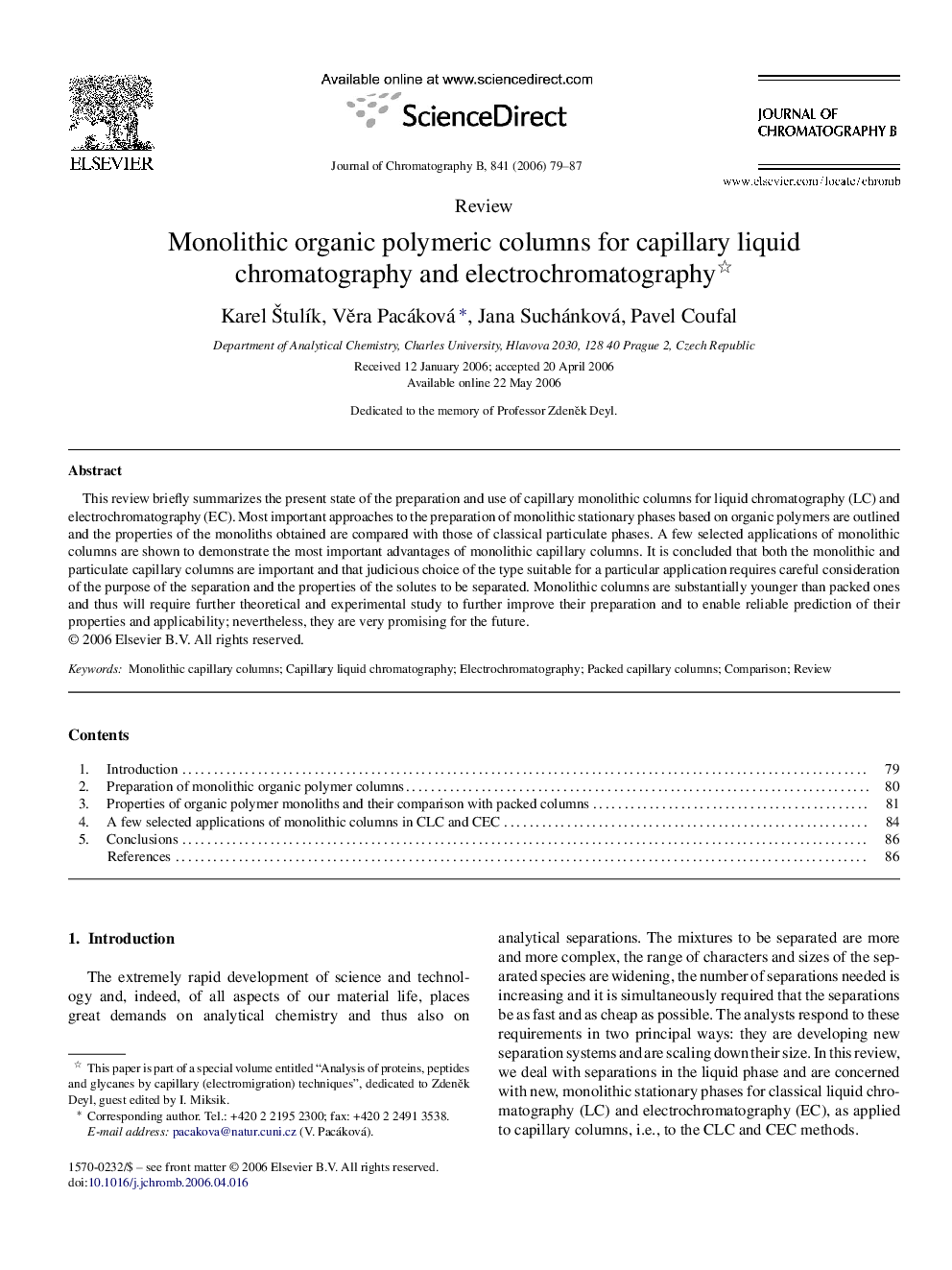 Monolithic organic polymeric columns for capillary liquid chromatography and electrochromatography 