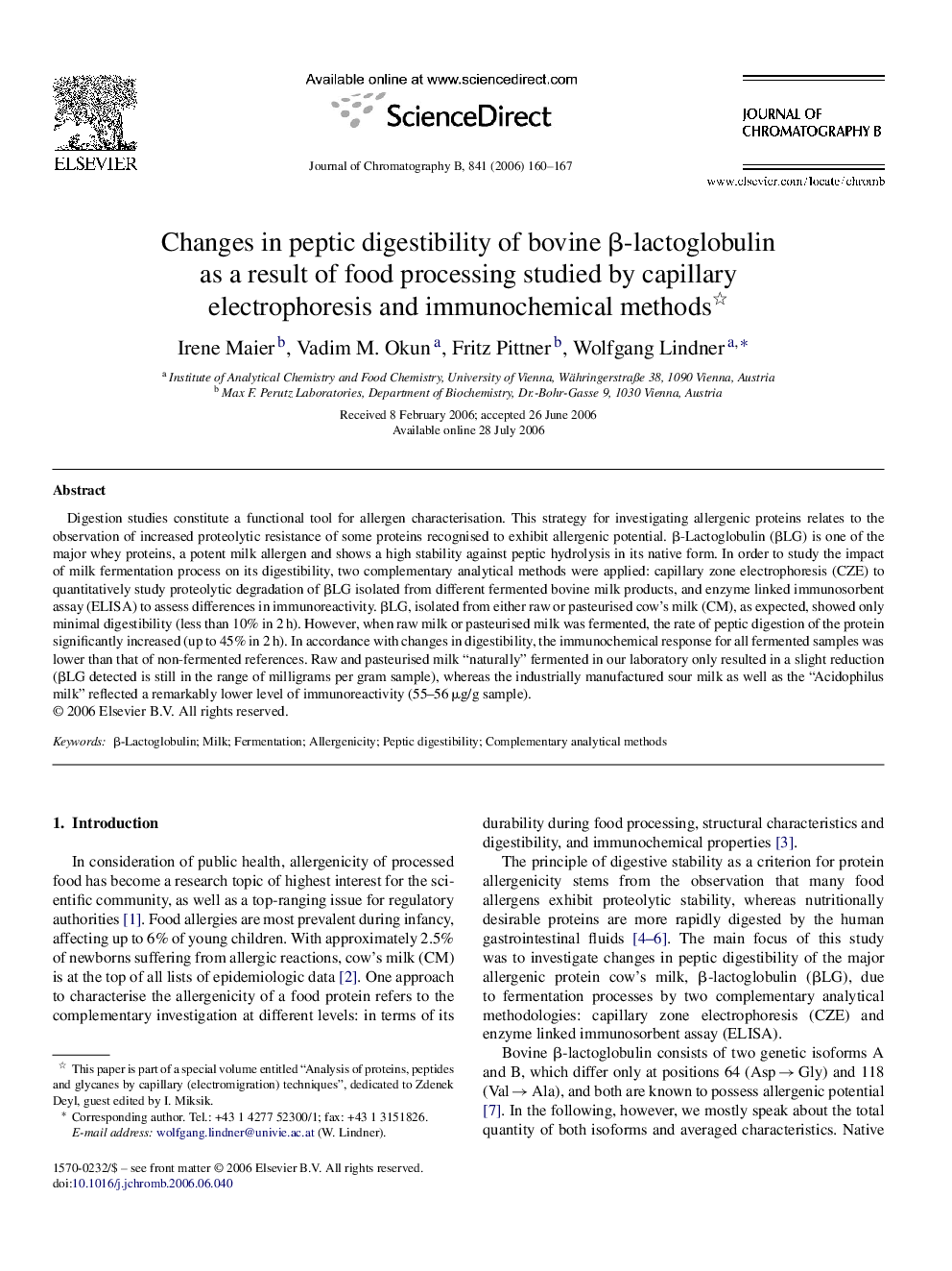 Changes in peptic digestibility of bovine β-lactoglobulin as a result of food processing studied by capillary electrophoresis and immunochemical methods 