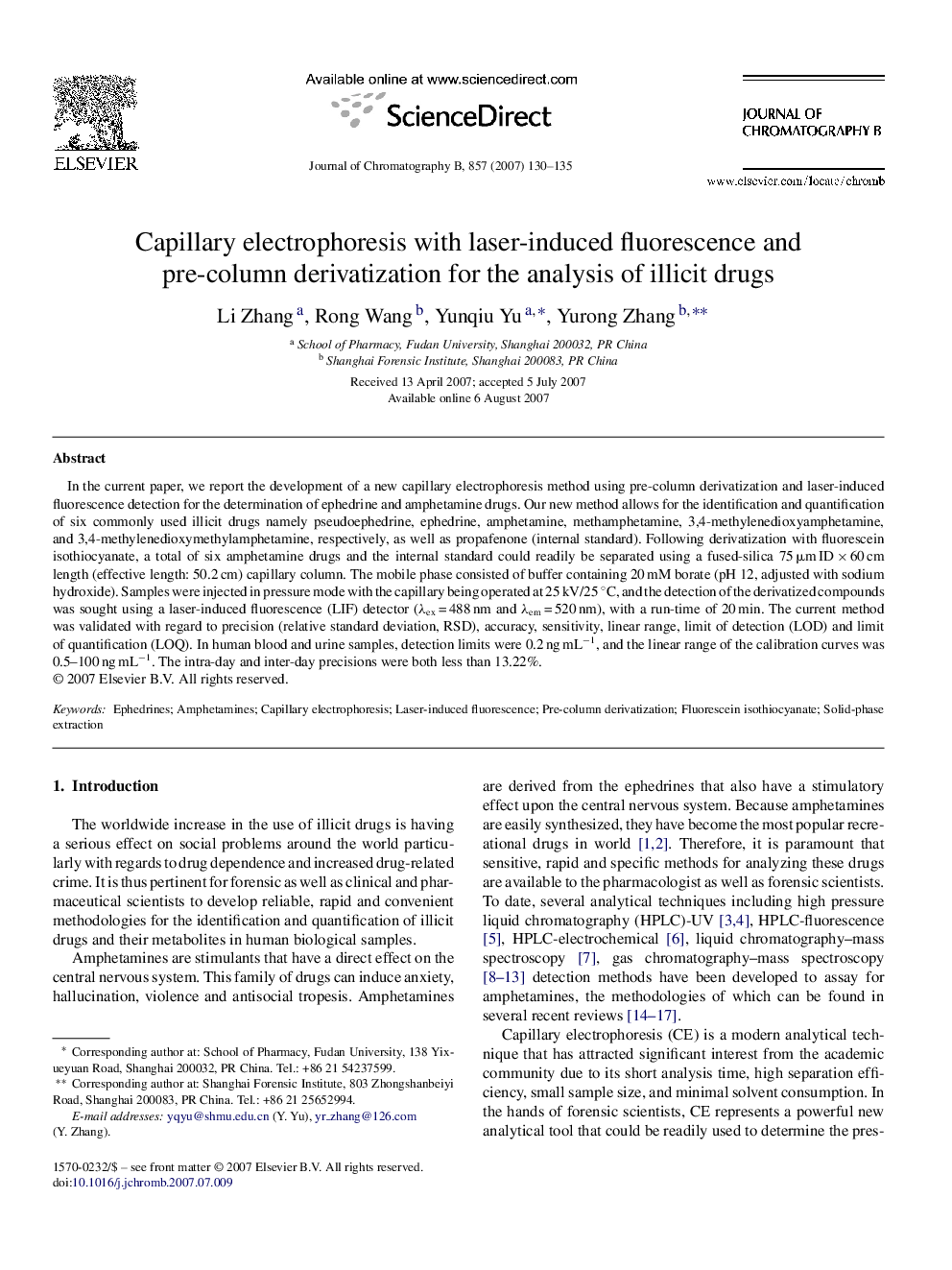 Capillary electrophoresis with laser-induced fluorescence and pre-column derivatization for the analysis of illicit drugs