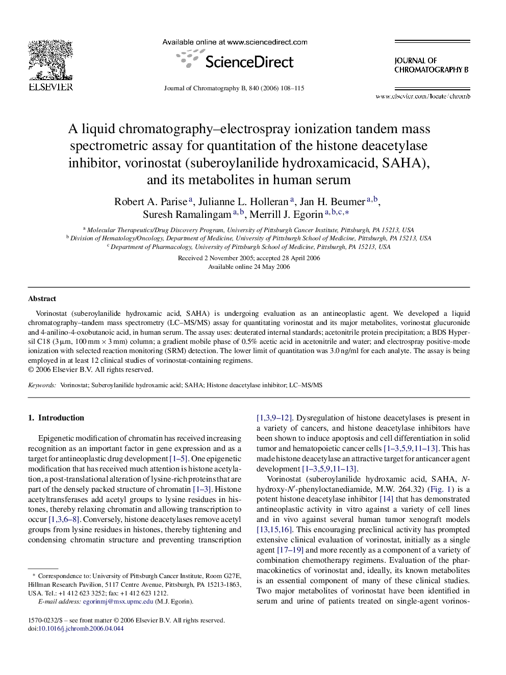 A liquid chromatography–electrospray ionization tandem mass spectrometric assay for quantitation of the histone deacetylase inhibitor, vorinostat (suberoylanilide hydroxamicacid, SAHA), and its metabolites in human serum