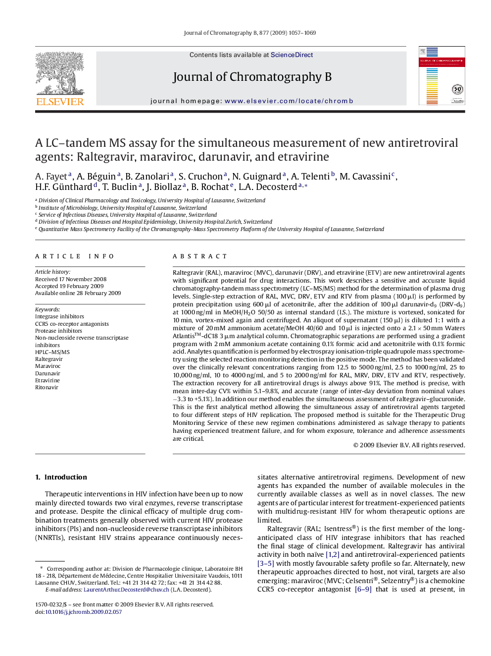 A LC–tandem MS assay for the simultaneous measurement of new antiretroviral agents: Raltegravir, maraviroc, darunavir, and etravirine