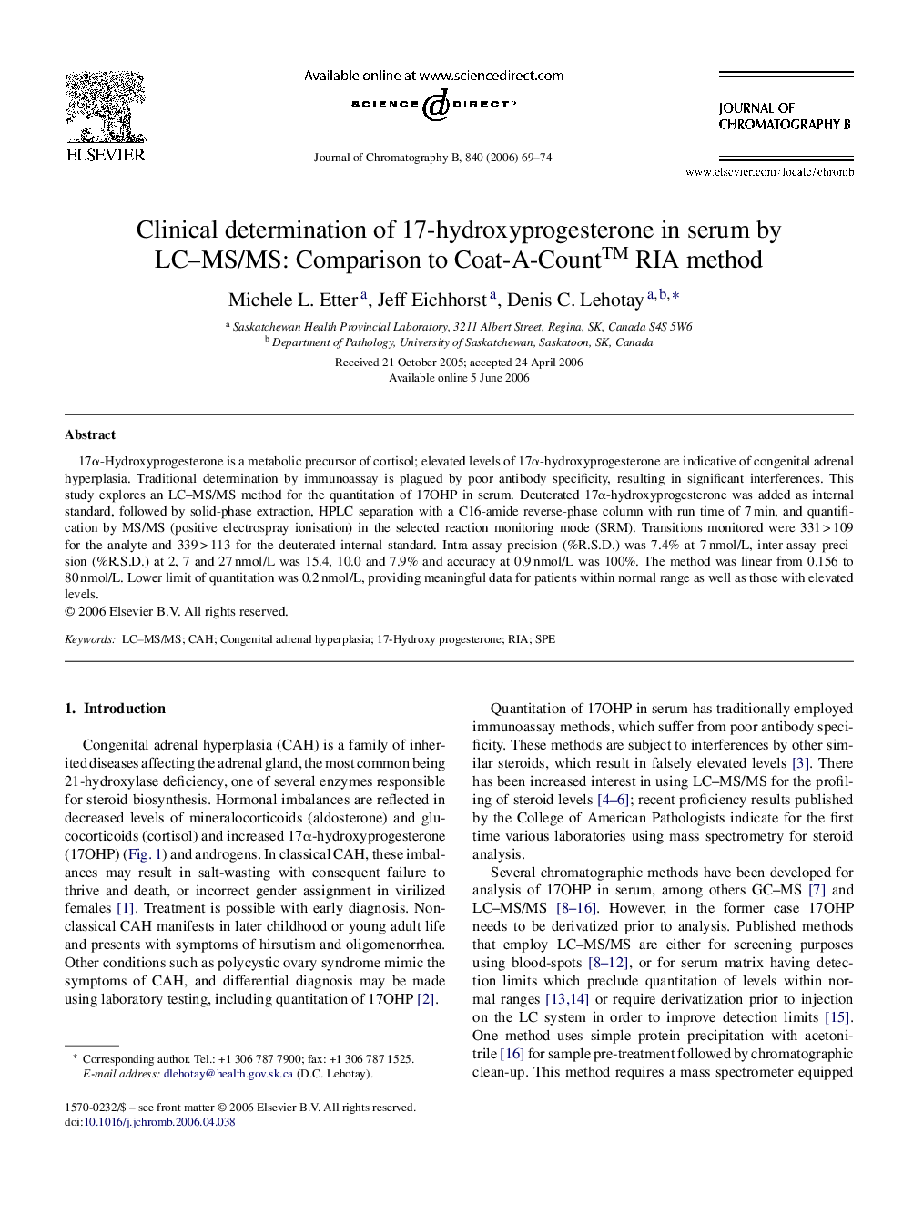 Clinical determination of 17-hydroxyprogesterone in serum by LC–MS/MS: Comparison to Coat-A-Count™ RIA method