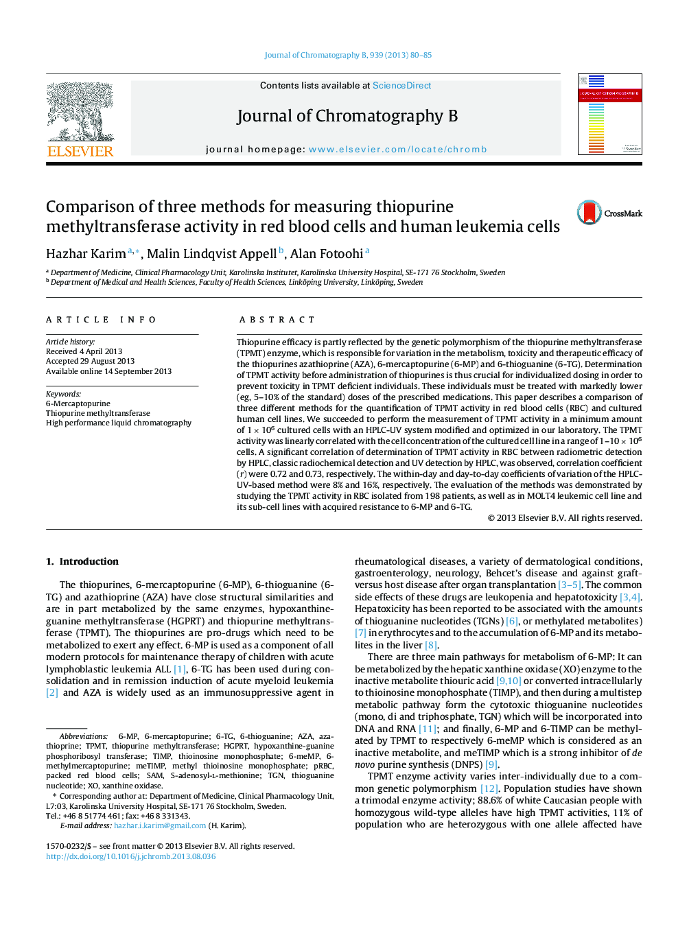 Comparison of three methods for measuring thiopurine methyltransferase activity in red blood cells and human leukemia cells