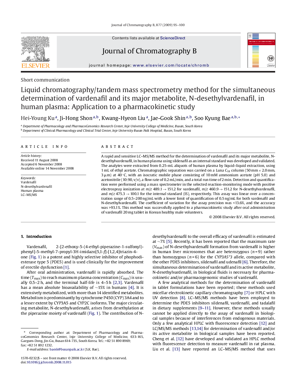 Liquid chromatography/tandem mass spectrometry method for the simultaneous determination of vardenafil and its major metabolite, N-desethylvardenafil, in human plasma: Application to a pharmacokinetic study