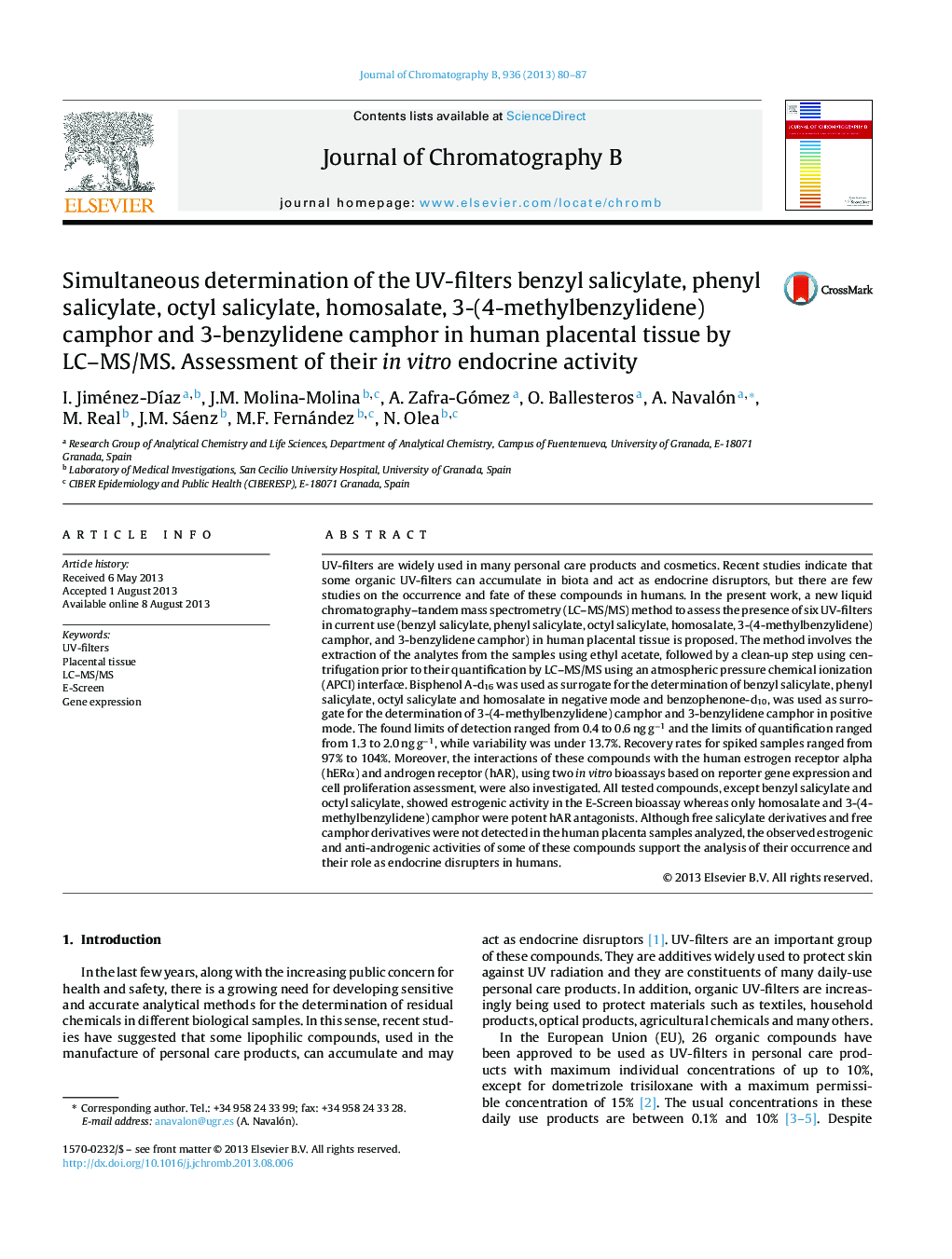 Simultaneous determination of the UV-filters benzyl salicylate, phenyl salicylate, octyl salicylate, homosalate, 3-(4-methylbenzylidene) camphor and 3-benzylidene camphor in human placental tissue by LC–MS/MS. Assessment of their in vitro endocrine activi