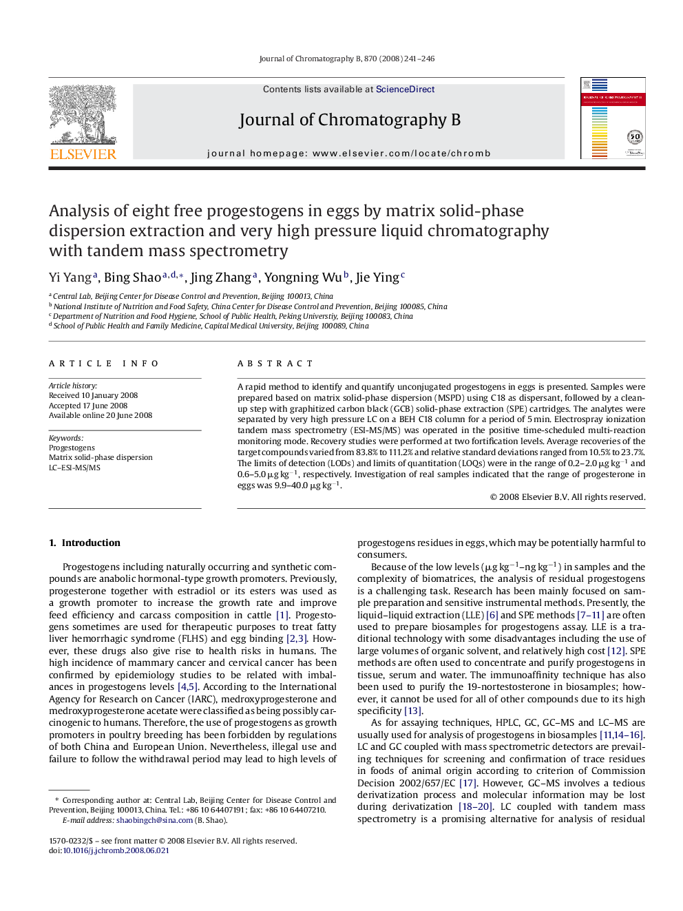 Analysis of eight free progestogens in eggs by matrix solid-phase dispersion extraction and very high pressure liquid chromatography with tandem mass spectrometry