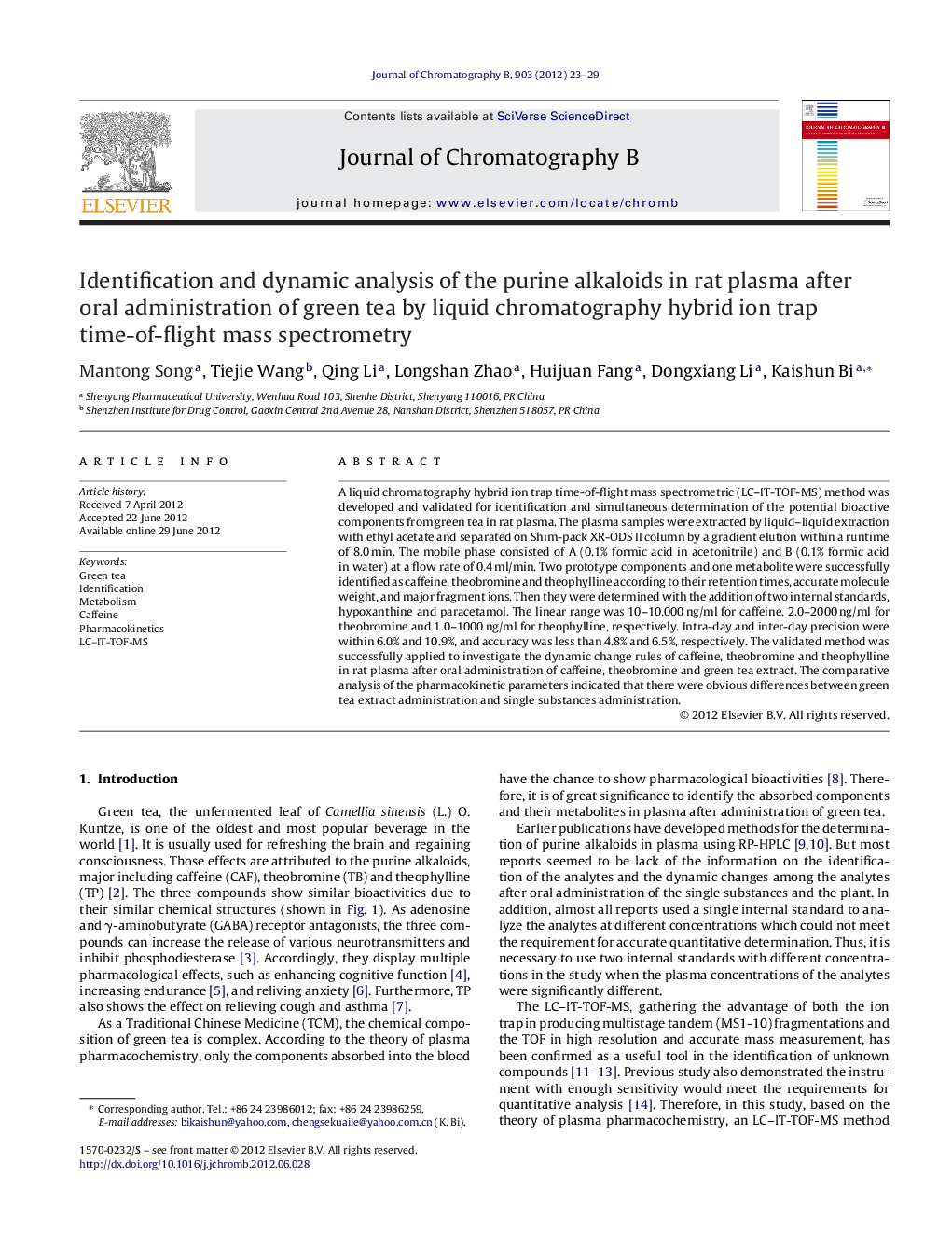 Identification and dynamic analysis of the purine alkaloids in rat plasma after oral administration of green tea by liquid chromatography hybrid ion trap time-of-flight mass spectrometry