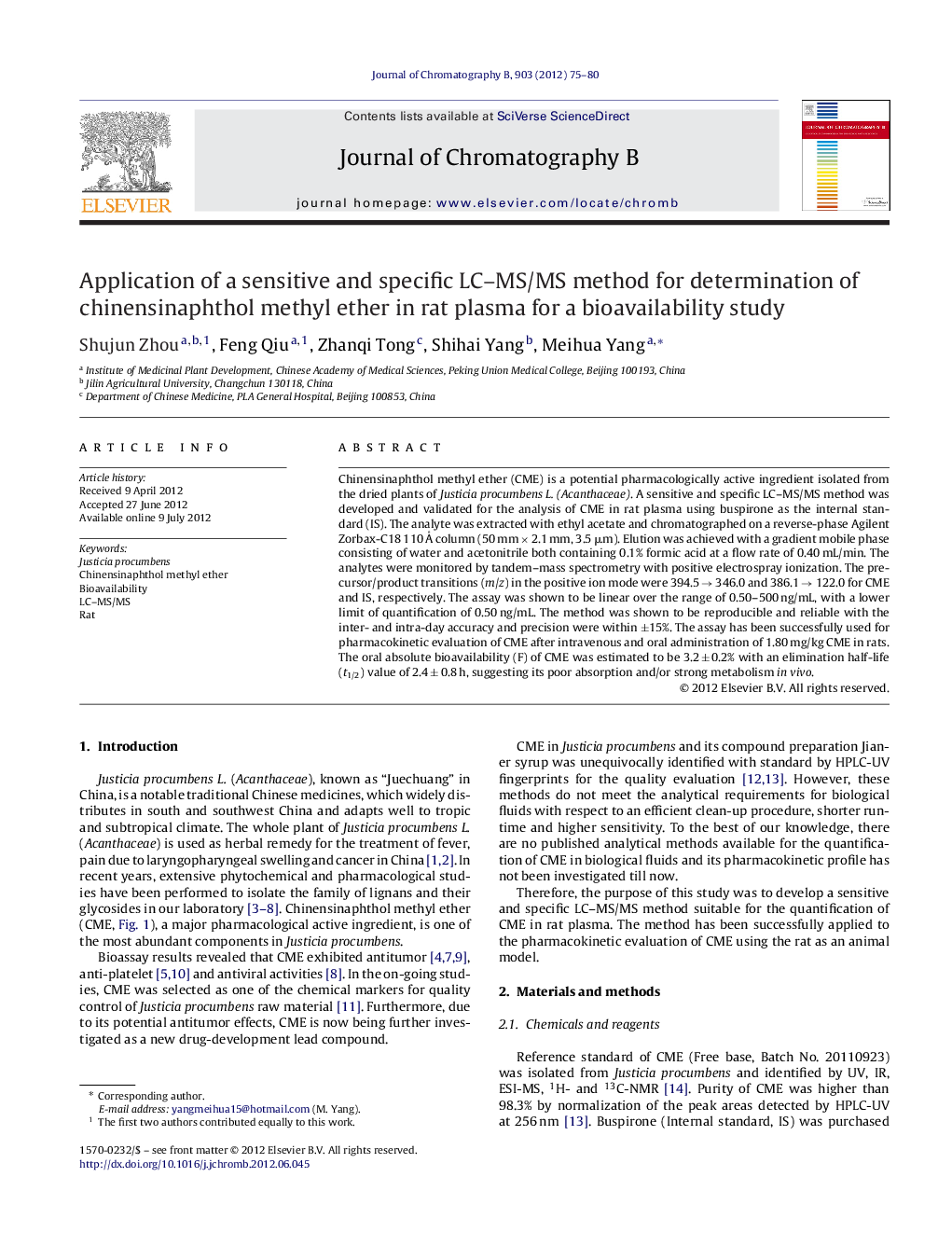Application of a sensitive and specific LC–MS/MS method for determination of chinensinaphthol methyl ether in rat plasma for a bioavailability study