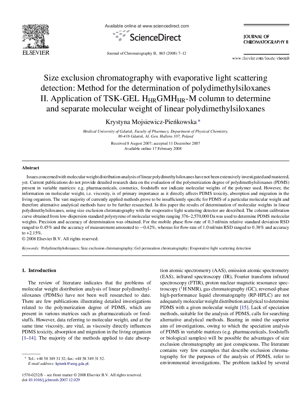 Size exclusion chromatography with evaporative light scattering detection: Method for the determination of polydimethylsiloxanes: II. Application of TSK-GEL HHRGMHHR-M column to determine and separate molecular weight of linear polydimethylsiloxanes