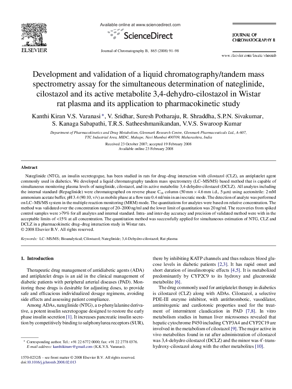 Development and validation of a liquid chromatography/tandem mass spectrometry assay for the simultaneous determination of nateglinide, cilostazol and its active metabolite 3,4-dehydro-cilostazol in Wistar rat plasma and its application to pharmacokinetic