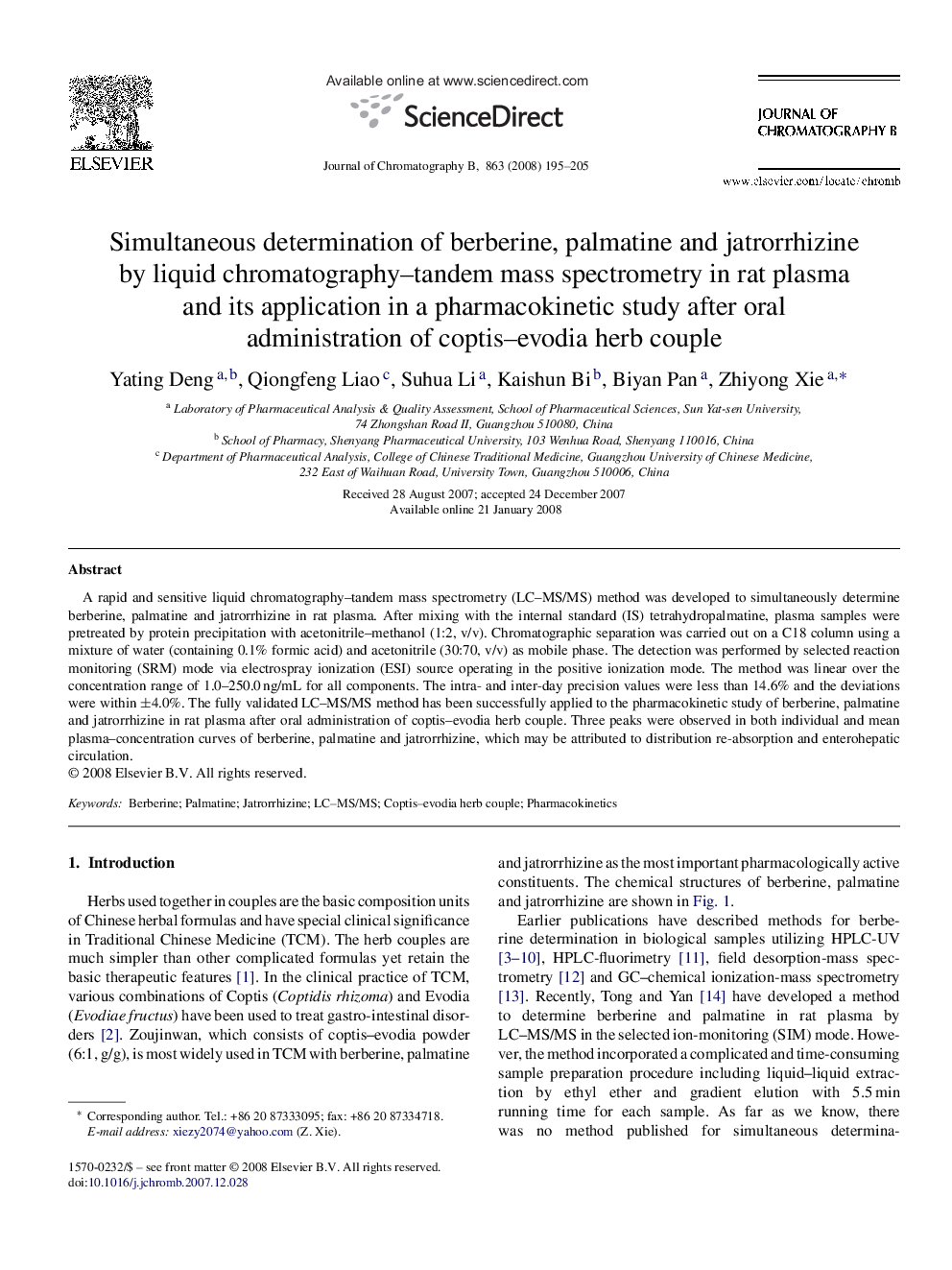 Simultaneous determination of berberine, palmatine and jatrorrhizine by liquid chromatography–tandem mass spectrometry in rat plasma and its application in a pharmacokinetic study after oral administration of coptis–evodia herb couple