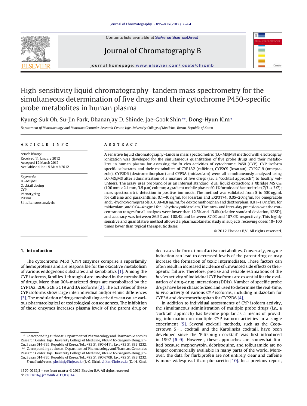 High-sensitivity liquid chromatography–tandem mass spectrometry for the simultaneous determination of five drugs and their cytochrome P450-specific probe metabolites in human plasma