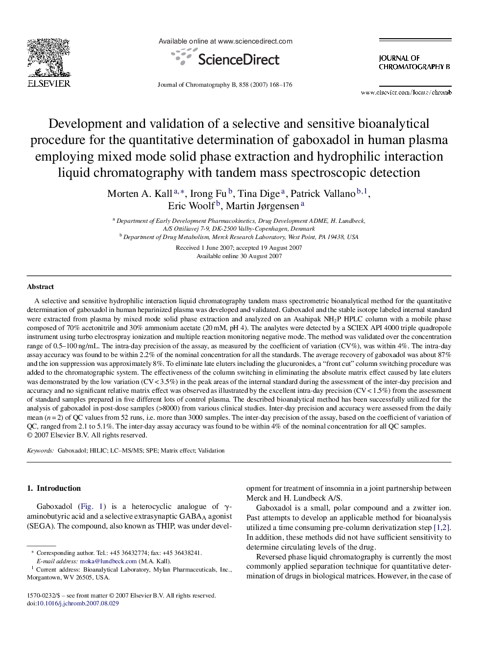 Development and validation of a selective and sensitive bioanalytical procedure for the quantitative determination of gaboxadol in human plasma employing mixed mode solid phase extraction and hydrophilic interaction liquid chromatography with tandem mass 