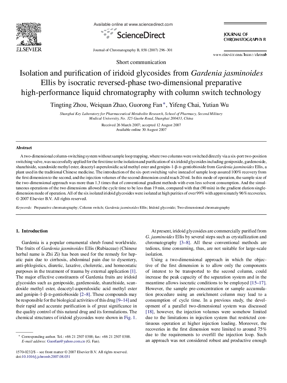 Isolation and purification of iridoid glycosides from Gardenia jasminoides Ellis by isocratic reversed-phase two-dimensional preparative high-performance liquid chromatography with column switch technology