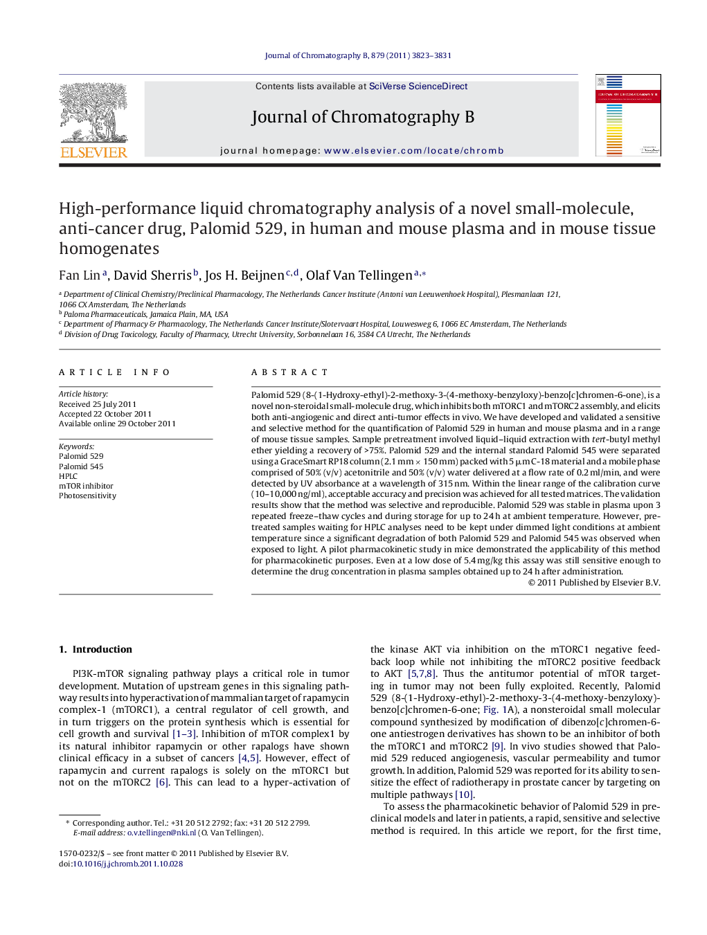 High-performance liquid chromatography analysis of a novel small-molecule, anti-cancer drug, Palomid 529, in human and mouse plasma and in mouse tissue homogenates