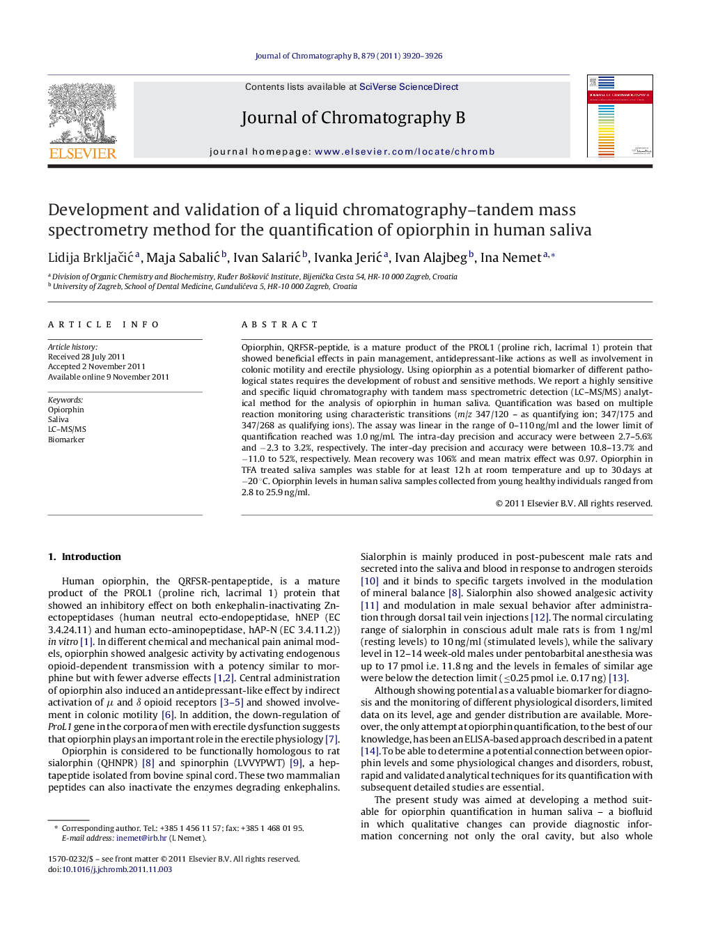 Development and validation of a liquid chromatography–tandem mass spectrometry method for the quantification of opiorphin in human saliva