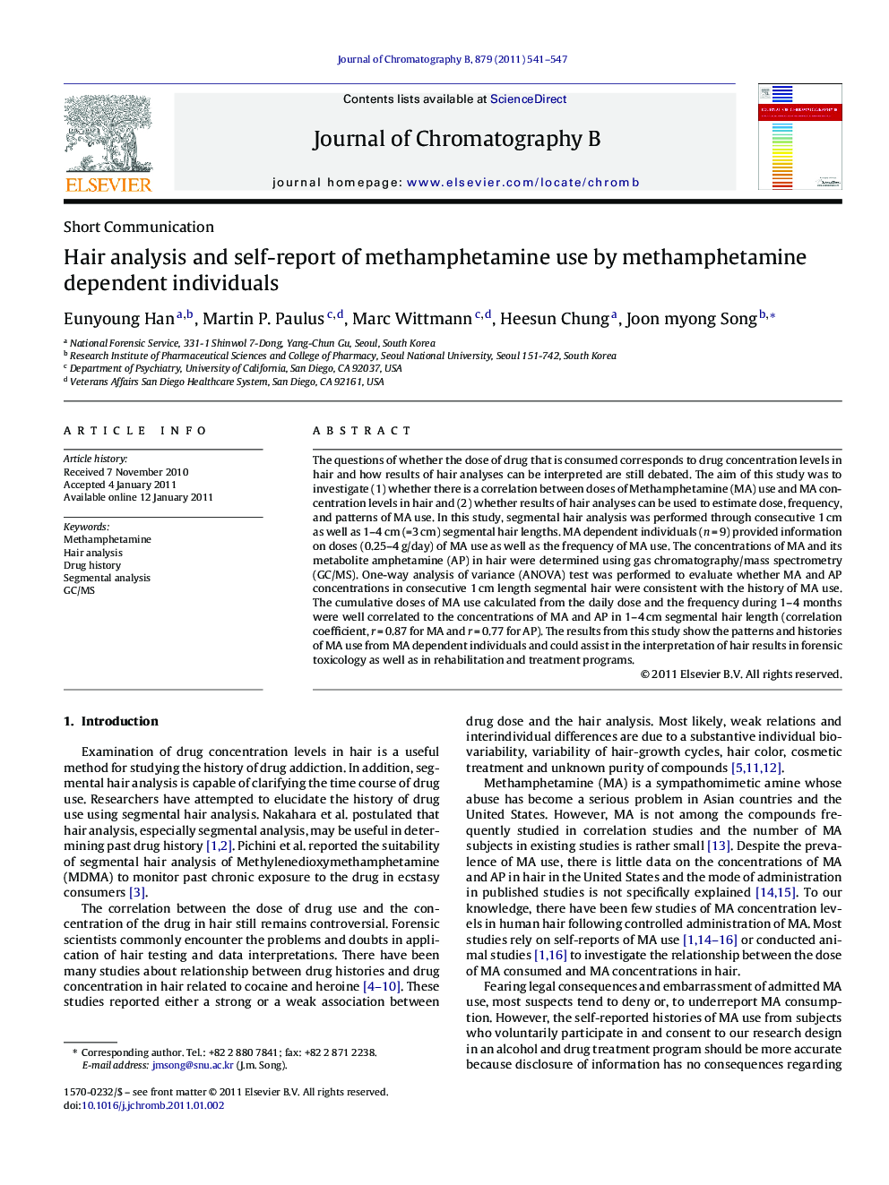 Hair analysis and self-report of methamphetamine use by methamphetamine dependent individuals