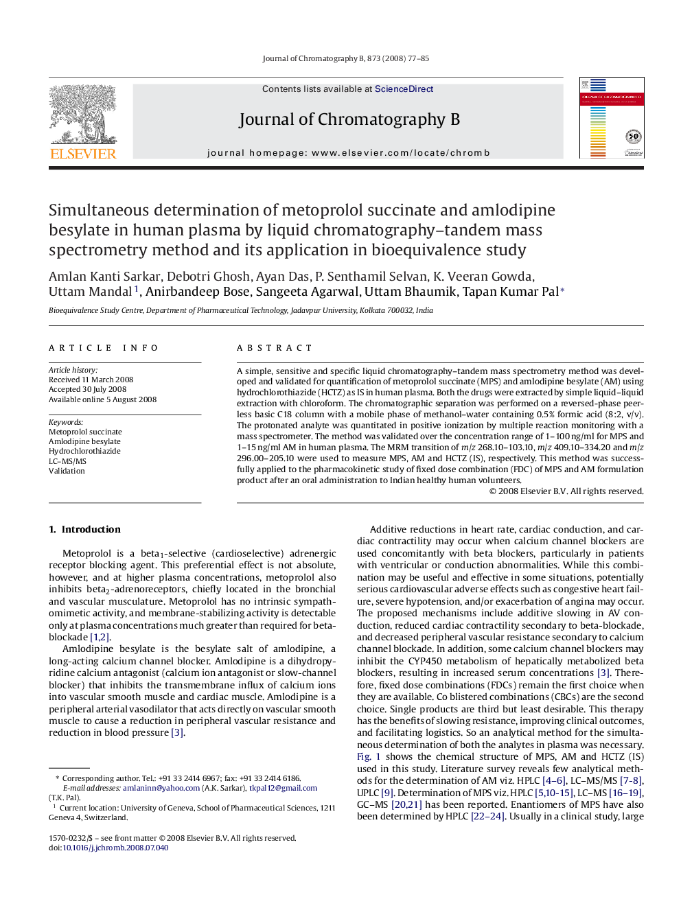 Simultaneous determination of metoprolol succinate and amlodipine besylate in human plasma by liquid chromatography–tandem mass spectrometry method and its application in bioequivalence study