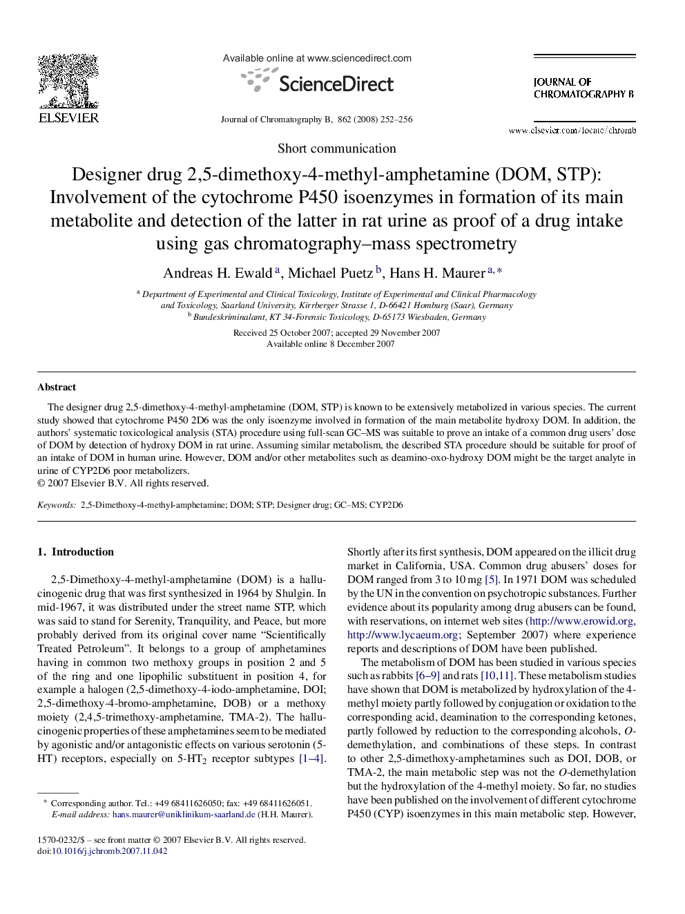 Designer drug 2,5-dimethoxy-4-methyl-amphetamine (DOM, STP): Involvement of the cytochrome P450 isoenzymes in formation of its main metabolite and detection of the latter in rat urine as proof of a drug intake using gas chromatography–mass spectrometry