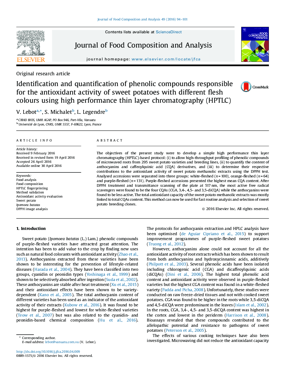 Identification and quantification of phenolic compounds responsible for the antioxidant activity of sweet potatoes with different flesh colours using high performance thin layer chromatography (HPTLC)