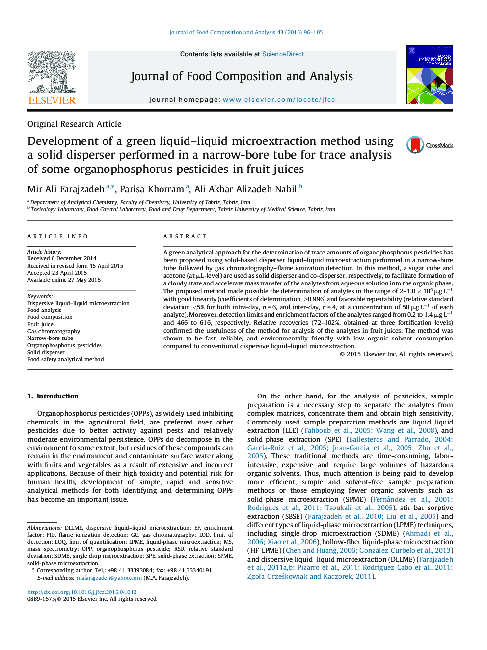 Development of a green liquid–liquid microextraction method using a solid disperser performed in a narrow-bore tube for trace analysis of some organophosphorus pesticides in fruit juices