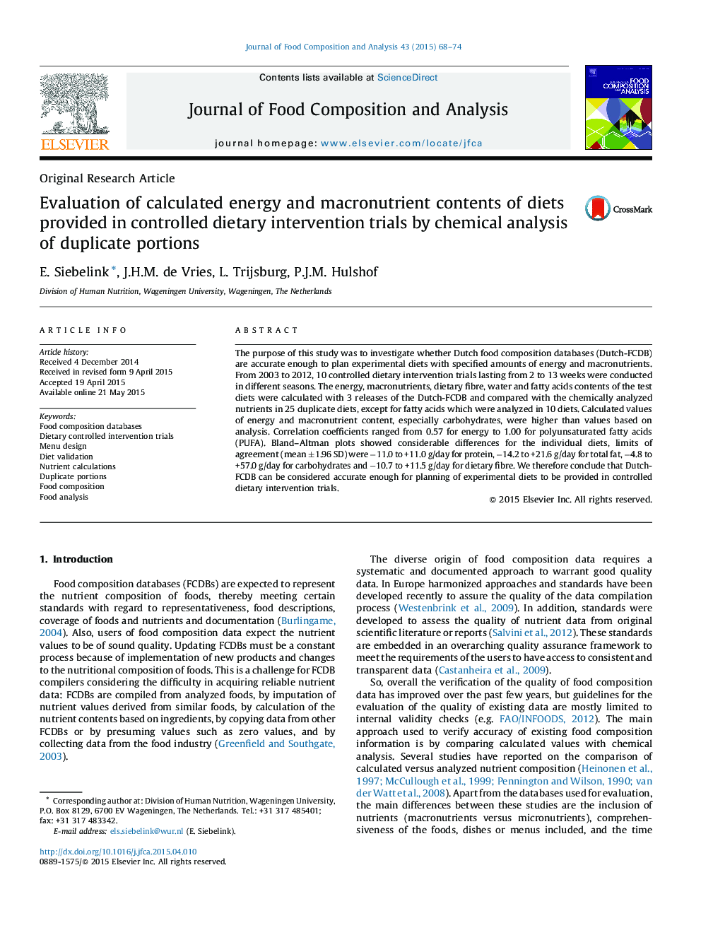 Evaluation of calculated energy and macronutrient contents of diets provided in controlled dietary intervention trials by chemical analysis of duplicate portions