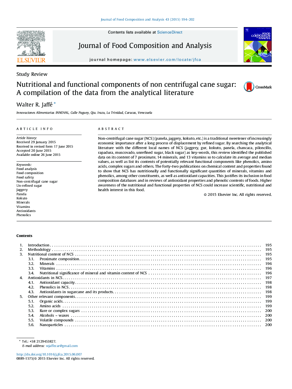 Nutritional and functional components of non centrifugal cane sugar: A compilation of the data from the analytical literature