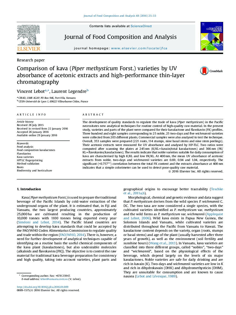 Comparison of kava (Piper methysticum Forst.) varieties by UV absorbance of acetonic extracts and high-performance thin-layer chromatography