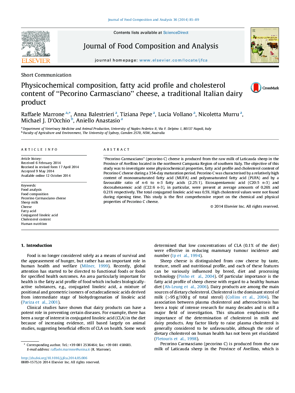 Physicochemical composition, fatty acid profile and cholesterol content of “Pecorino Carmasciano” cheese, a traditional Italian dairy product