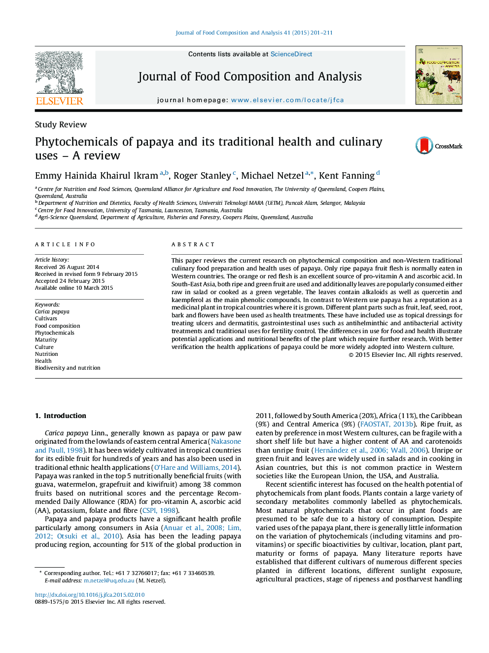 Phytochemicals of papaya and its traditional health and culinary uses – A review