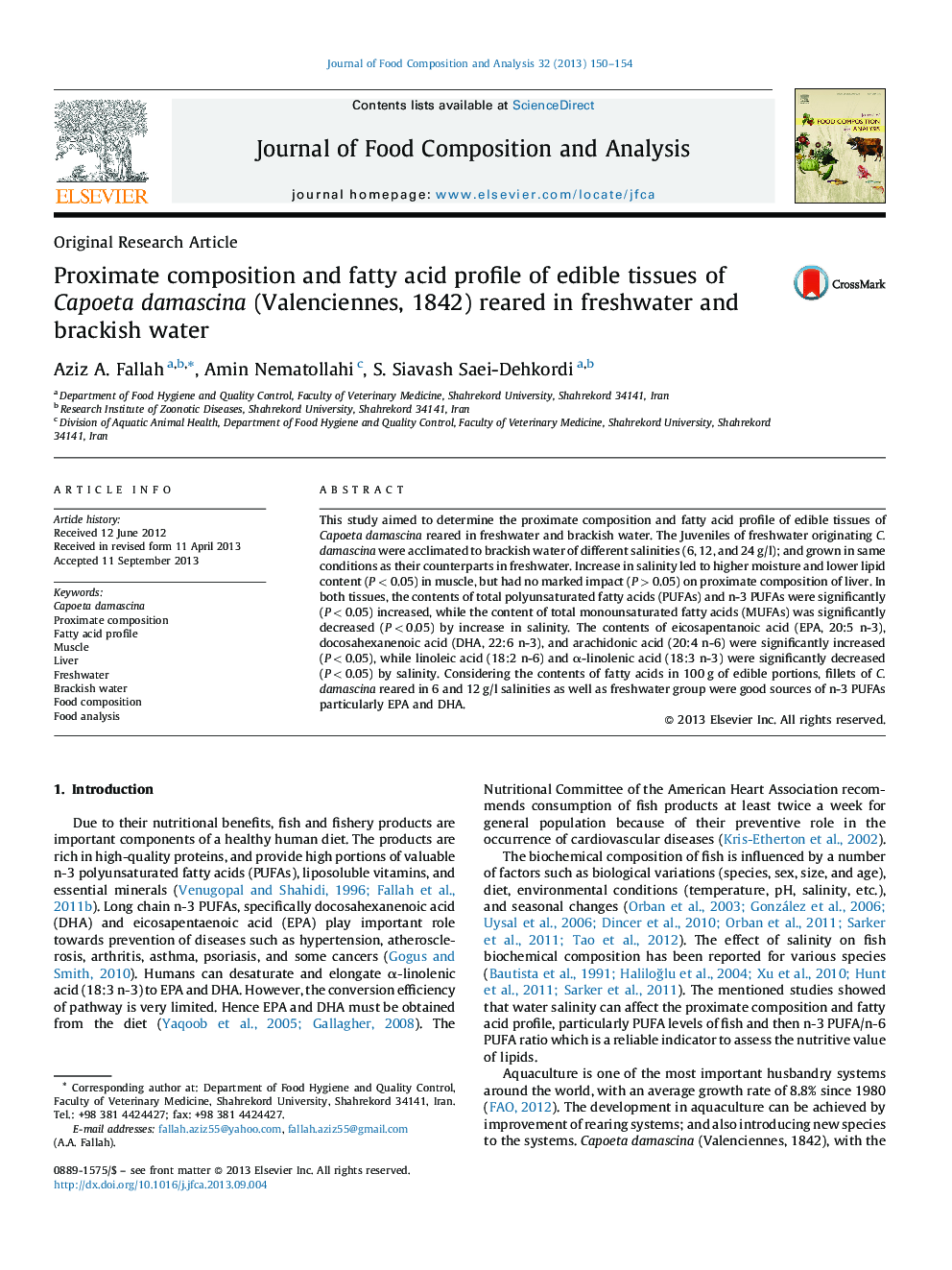 Proximate composition and fatty acid profile of edible tissues of Capoeta damascina (Valenciennes, 1842) reared in freshwater and brackish water