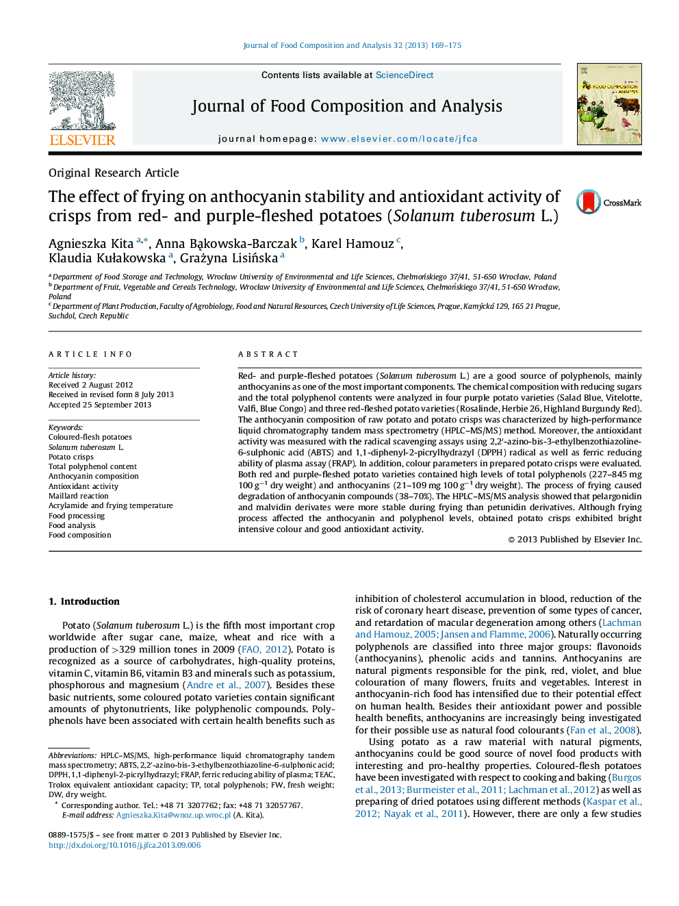 The effect of frying on anthocyanin stability and antioxidant activity of crisps from red- and purple-fleshed potatoes (Solanum tuberosum L.)