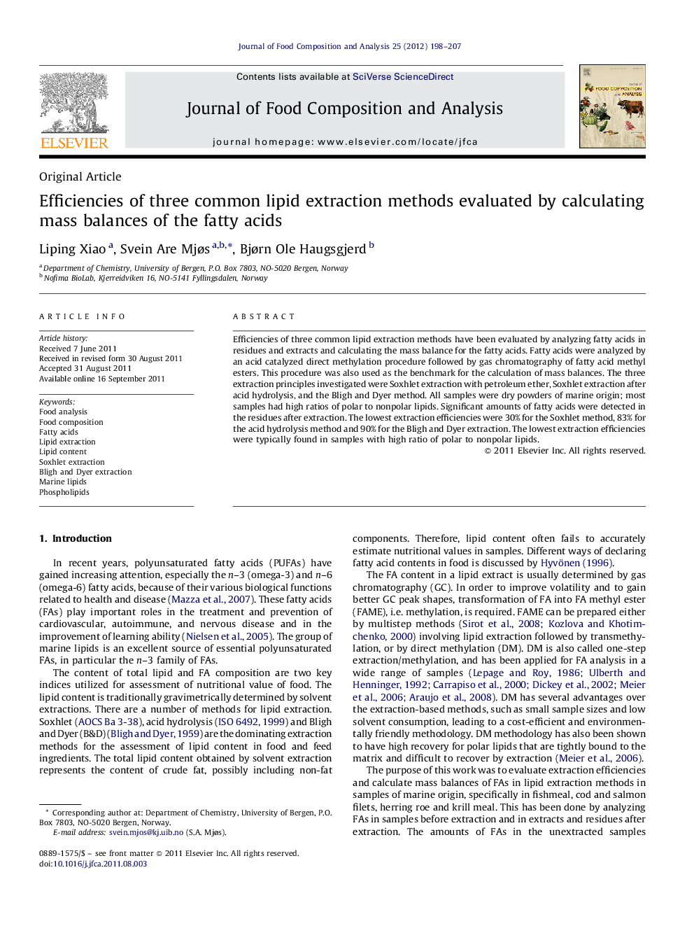 Efficiencies of three common lipid extraction methods evaluated by calculating mass balances of the fatty acids