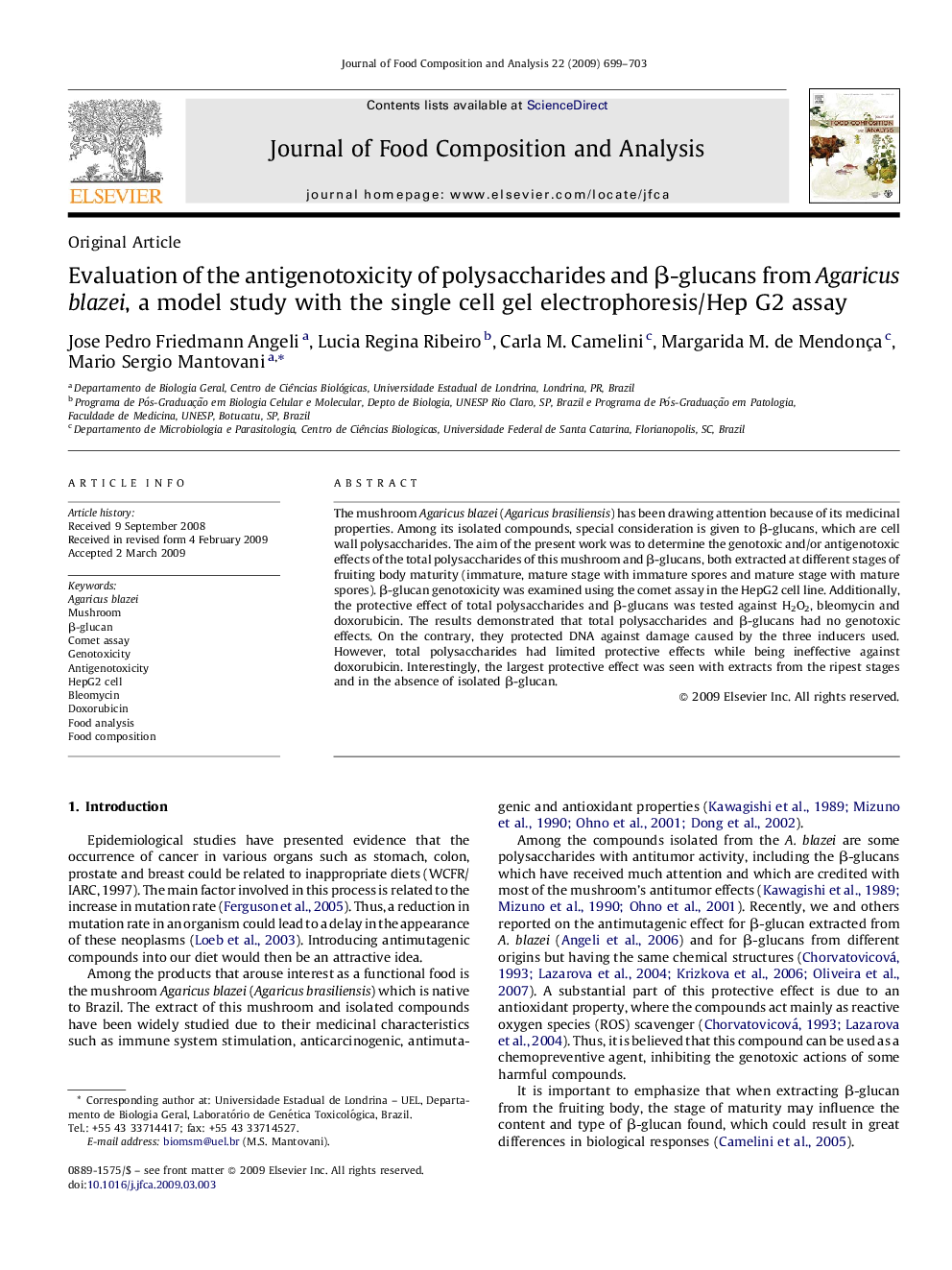 Evaluation of the antigenotoxicity of polysaccharides and β-glucans from Agaricus blazei, a model study with the single cell gel electrophoresis/Hep G2 assay