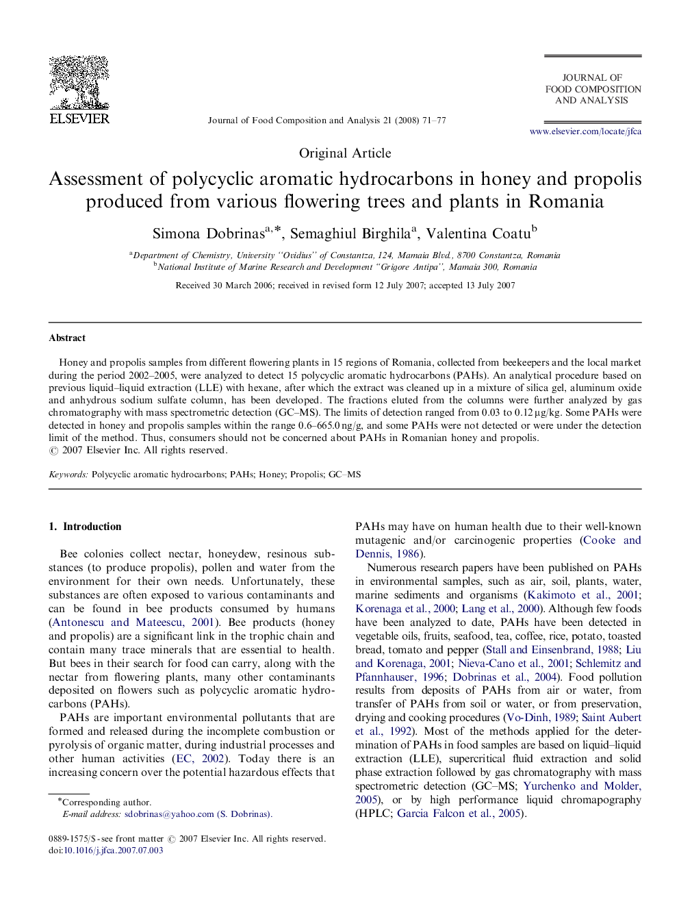 Assessment of polycyclic aromatic hydrocarbons in honey and propolis produced from various flowering trees and plants in Romania