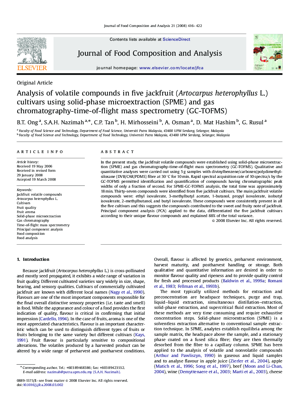 Analysis of volatile compounds in five jackfruit (Artocarpus heterophyllus L.) cultivars using solid-phase microextraction (SPME) and gas chromatography-time-of-flight mass spectrometry (GC-TOFMS)