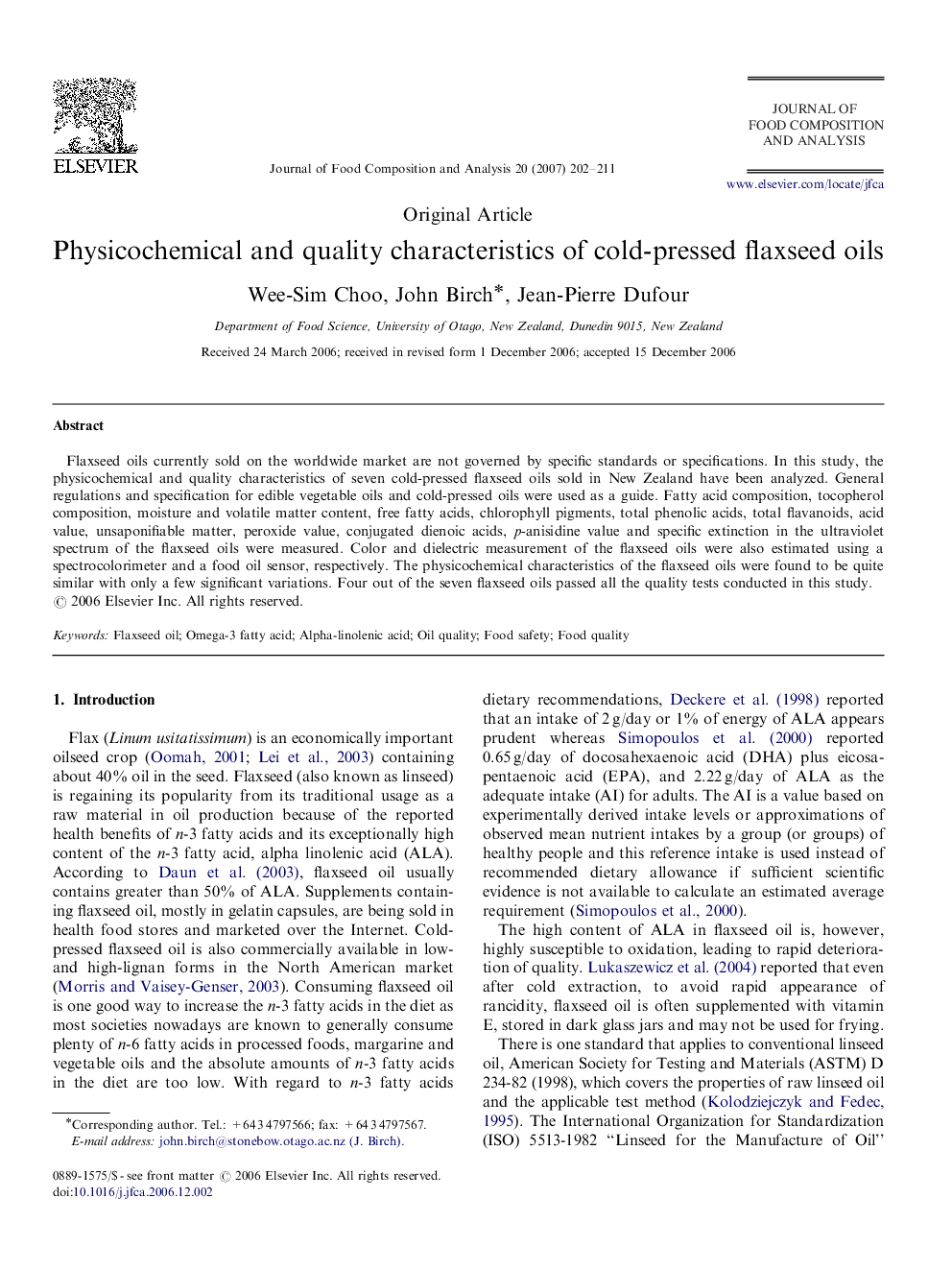 Physicochemical and quality characteristics of cold-pressed flaxseed oils