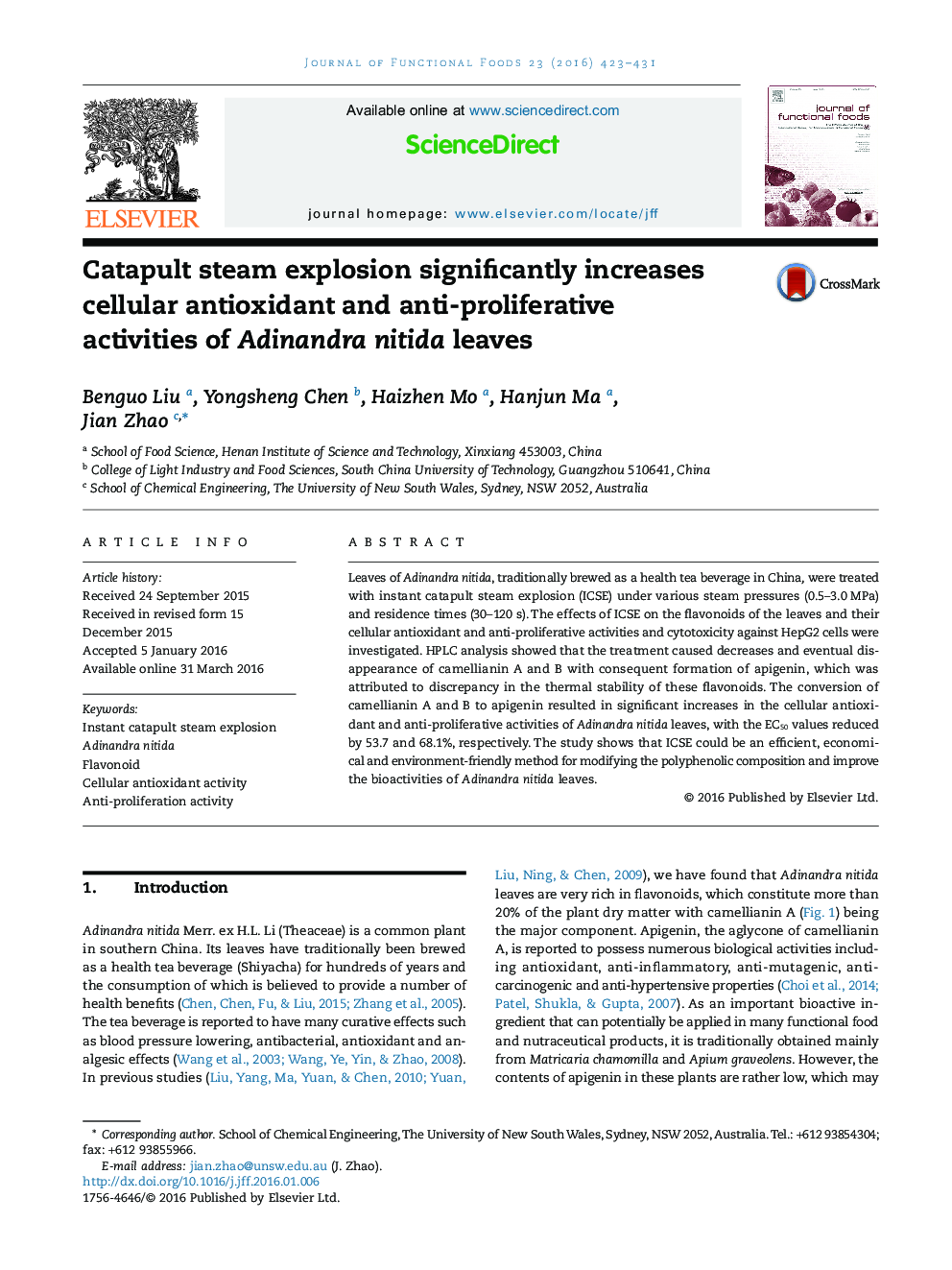 عکس صفحه اول مقاله: Catapult steam explosion significantly increases cellular antioxidant and anti-proliferative activities of Adinandra nitida leaves Catapult steam explosion significantly increases cellular antioxidant and anti-proliferative activities of Adinandra nitida leaves